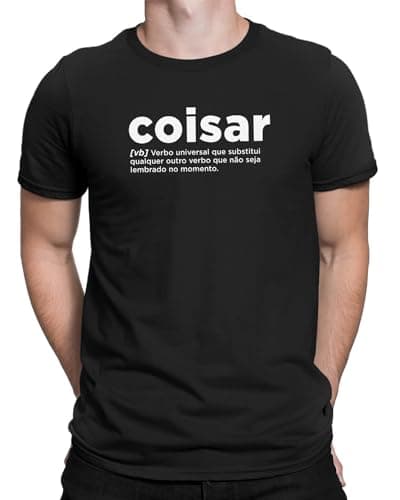 Camiseta Engraçada Definição De Coisar Frases