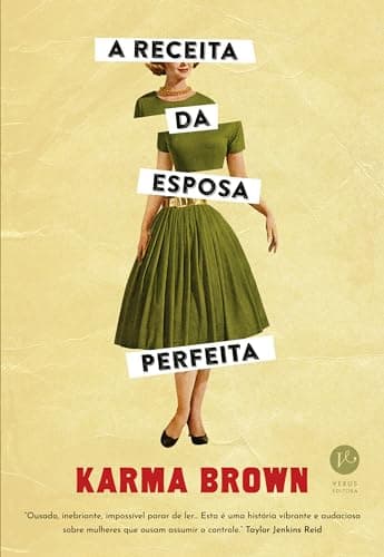 A Receita da Esposa Perfeita: Livro Imperdível