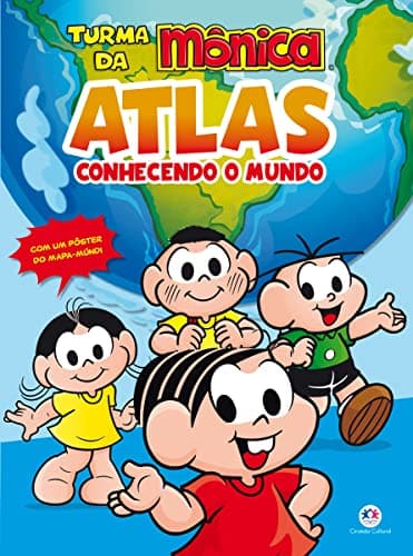 Atlas Conhecendo o Mundo - Turma da Mônica