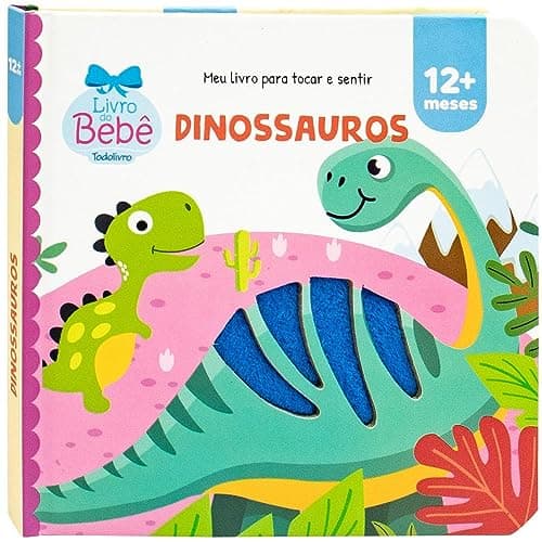 Meu Livro Para Tocar e Sentir: Dinossauros