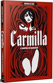 Carmilla - A Vampira de Karnstein e Polidori