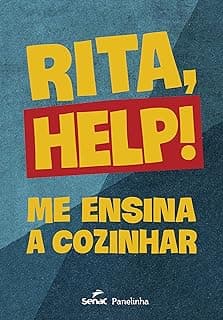 Rita, Help! Me ensina a cozinhar