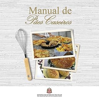 Manual de Pães Caseiros